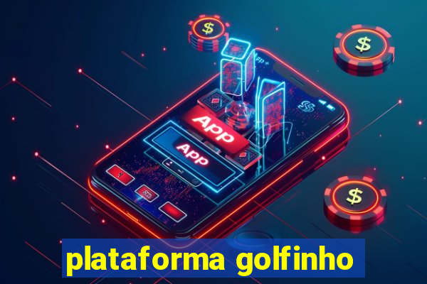 plataforma golfinho